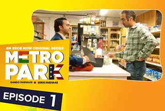 Metro park season 1 watch online free hot sale