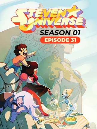 Steven Universe - S01 - Ep 31