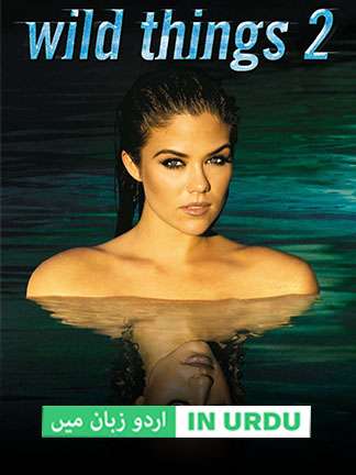 Wild Things II - Dubbed