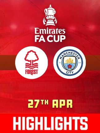 FA Cup 2025 - Nottm Forest vs Man City