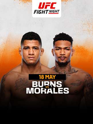 UFC Fight Night - Burns vs Morales