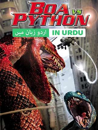 Boa vs Python - Dubbed