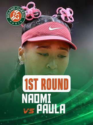 French Open 2025 - Naomi Osaka vs Paula Badosa