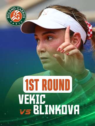 French Open 2025 - Vekic vs Blinkova