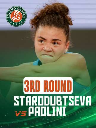 French Open 2025 - Paolini vs Starodubtseva