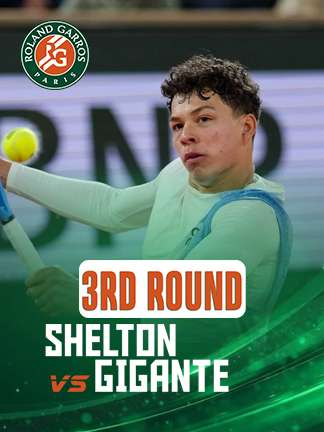 French Open 2025 - Shelton vs Gigante