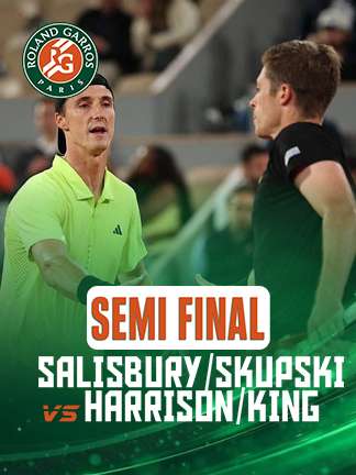 French Open 2025 - Salisbury & Skupski vs Harrison & King