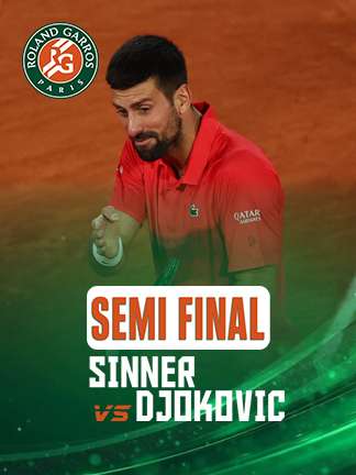 French Open 2025 - Sinner vs Djokovic