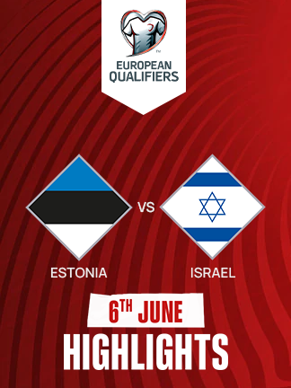 European Qualifiers 2026 - Estonia vs Israel