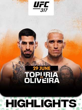 UFC 317 - Topuria vs Oliveira