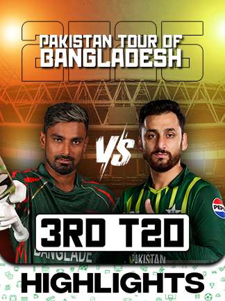 Pakistan vs Bangladesh Highlights - 3rd T20i