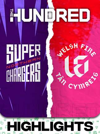 The Hundred Men's - Northern Super Charger vs Welsh Fire - Highlights