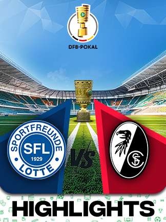 DFB Pokal Football - Sportfreunde Lotte vs SC Freiburg