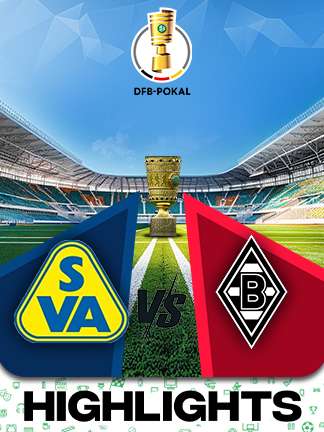 DFB Pokal Football - SV Atlas Delmenhorst vs Borussia M'Gladbach