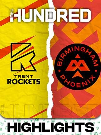 The Hundred Men's - Trent Rockets vs Birmingham Phoenix - Highlights