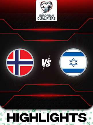 European Qualifiers 2026 - Norway vs Israel