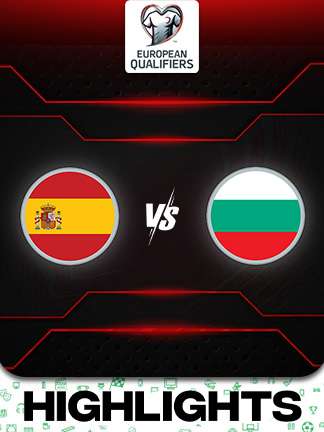 European Qualifiers 2026 - Spain vs Bulgaria