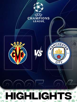 UCL 2025/26 - Villarreal vs Man City