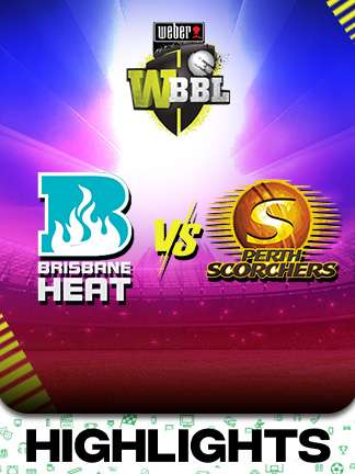 WBBL 2025 - Brisbane Heat vs Perth Scorchers