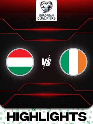 European Qualifiers 2026 - Hungary vs Republic of Ireland