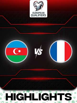 European Qualifiers 2026 - Azerbaijan vs France