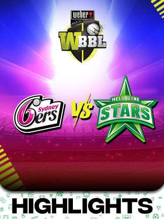 WBBL 2025 - Sydney Sixers vs Melbourne Stars