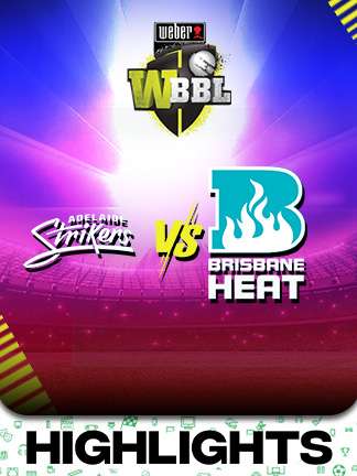 WBBL 2025 - Adelaide Strikers Women vs Brisbane Heat Women