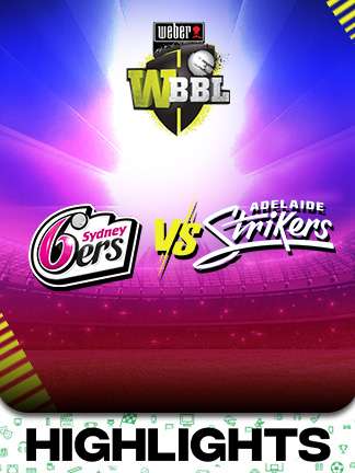 WBBL 2025 - Sydney Sixers vs Adelaide Strikers