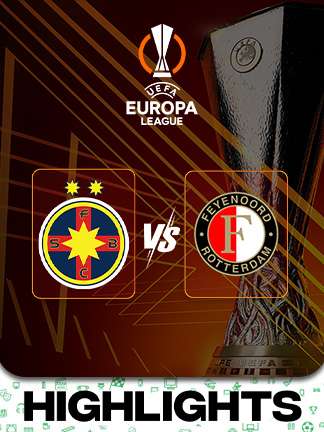 Europa League 2025/26 - FCSB vs Feyenoord