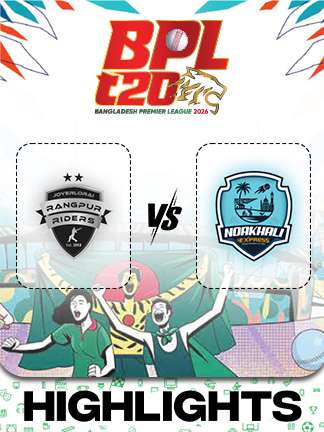 BPL 2025-26 highlights - Rangpur Riders vs Noakhali Express