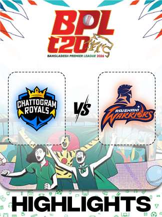 BPL 2025-26 highlights - Chattogram Royals	vs Rajshahi Warriors - Final