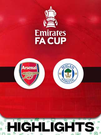 FA Cup 2025/26 - Arsenal vs Wigan Athletic