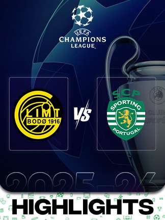 UCL 2025/26 - Bodo Glimt vs Sporting