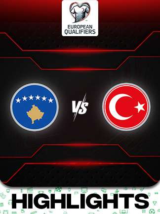 European Qualifiers 2026 - Kosovo vs Turkiye