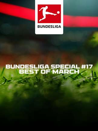 Bundesliga 2025/26 - Special Show 17 - Best of March