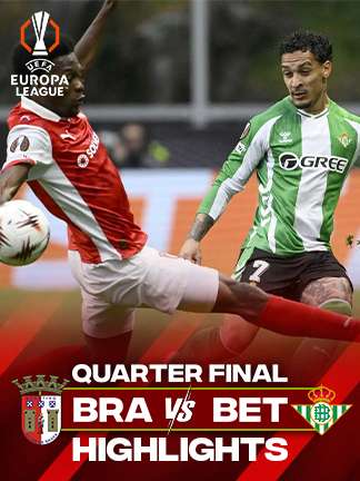 Europa League 2025/26 - Braga vs Real Betis - QF- Leg 1
