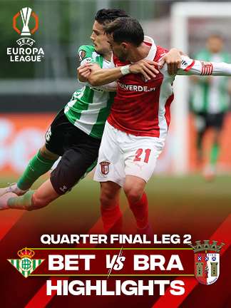 Europa League 2025/26 - Real Betis vs Braga - QF Leg 2