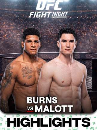 UFC Fight Night - Burns vs Malott