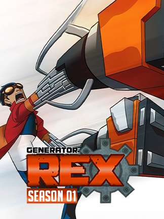 Generator Rex - Season 01