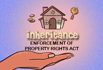 Inheritance: Enforcement of Property Rights Act