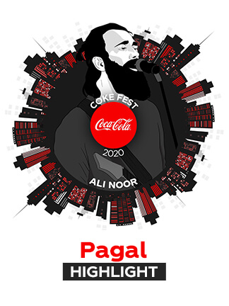 Pagal Ali Noor - Coke Fest 2020