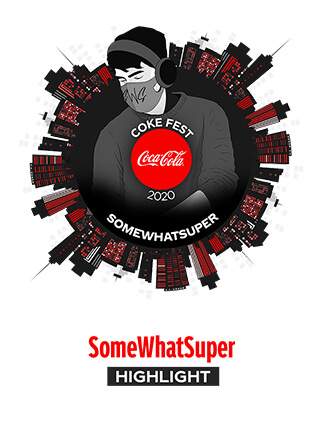 SomeWhatSuper SWS - Coke Fest 2020