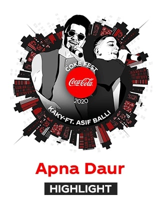 Apna Daur Ayega Kakay Thousand FT Asif Balli - Coke Fest 2020