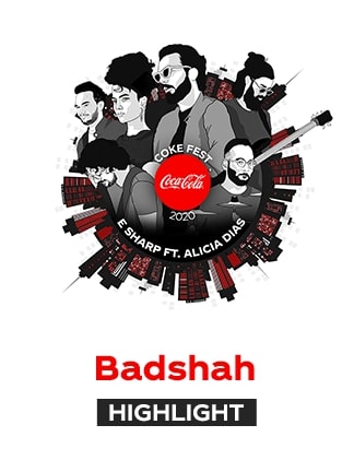 Badshah E Sharp FT Alicia Dias - Coke Fest 2020