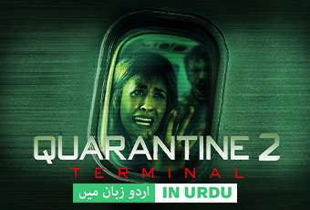 Watch Quarantine 2 Terminal Dubbed Online TapmadTV