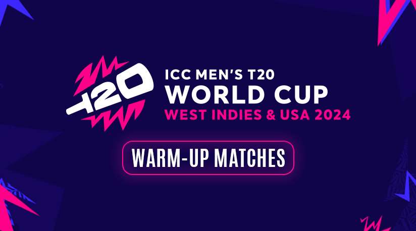 Warm Up Matches Schedule Icc Mens T20 World Cup 2024 Tapmad 6331