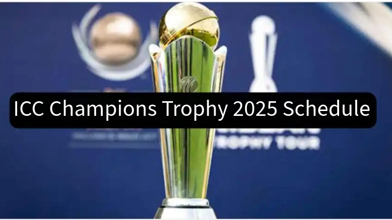 ICC Champions Trophy 2025 Schedule, Fixtures, & Venues