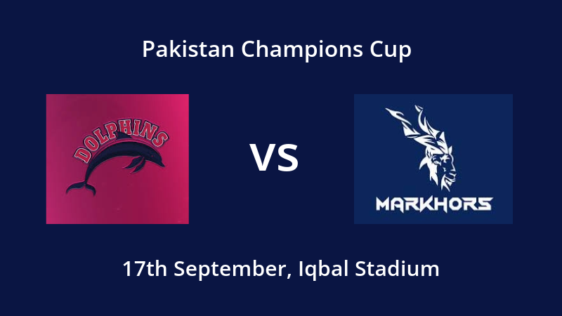 Dolphins vs Markhors Live Streaming Champions Cup 2024