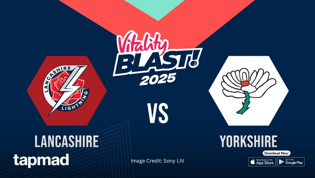 Lancashire vs Yorkshire: Vitality Blast 2025 North Group Showdown Preview