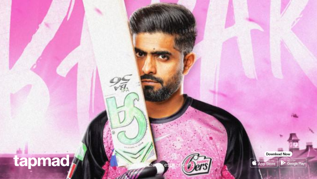 Starc’s BBL Comeback and Babar Azam’s Debut Fire Up Sydney Sixers | tapmad